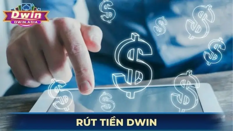 Rút tiền DWIN